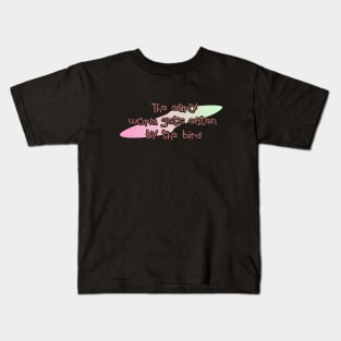 The early worm Kids T-Shirt